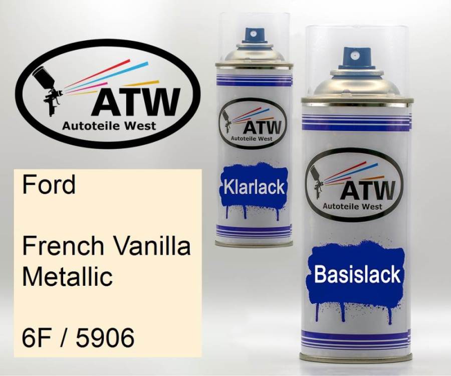 Ford, French Vanilla Metallic, 6F / 5906: 400ml Sprühdose + 400ml Klarlack - Set, von ATW Autoteile West.
